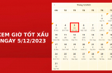 Xem giờ tốt xấu ngày 5/12/2023, xem lịch âm, hôm nay ngày tốt hay ngày xấu
