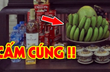 Mua 2 nải chuối về ghép lại cho to hơn, bày trên ban thờ liệu có mất thiêng?