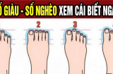 Chuyên gia tướng số nói: Xem bàn chân biết ngay bạn thuộc 9 quý tướng này không, chuẩn hơn nhìn mặt