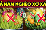 Tết Giáp Thìn 2024: Đừng bày 5 loại quả này lên bàn thờ kẻo Tổ Tiên trách phạt, nghèo cả năm