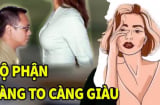 Vợ có chỗ này càng to xấu chồng càng được lộc, chị em không biết lại cứ tự ti