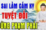 Tổ Tiên nói: 'Đời người 4 việc tuyệt đối không phạm', sai lầm 1 lần hối hận 1 đời