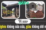Nghèo không sửa cửa, giàu không dời mộ, sửa cửa - rời mộ thì sao?