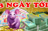 3 ngày liên tiếp (13, 14 và 15/4),Thần Tài điểm mặt hô tên, 3 tuổi phất lên như diều gặp gió