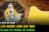 Người có 1 thói quen này, đi đâu cũng được giúp đỡ, làm gì cũng gặp may, bạn có không?