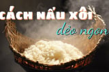 Bí quyết nấu xôi dẻo ngon, bóng hạt, để cả ngày không cứng