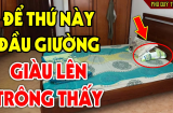 5 đồ vật phong thủy nên đặt trong phòng ngủ giúp bạn đổi vận, giàu ú ụ