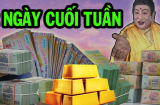 2 ngày cuối tuần (18-19/5): 3 tuổi cầu được ước thấy, tiền vào như nước