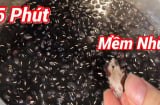 Mẹo nấu chè đậu đen nhanh nhừ trong 5 phút, đậu bở tơi, bùi thơm hết nấc