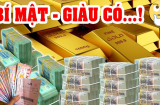Từ 1/6 dương lịch: 3 tuổi giàu số 2 không ai số 1, tiền tiêu không cần nghĩ