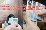 Khách sạn, nhà nghỉ có được giữ Căn cước công dân của khách thuê hay qua đêm không?