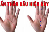 Bàn tay có 4 nét tướng này phúc mỏng, phận mỏng: Ai không có thật đáng chúc mừng