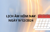 Lịch âm hôm nay ngày 9/12 một ngày chớ nên đi xa kẻo việc bất thành tài lộc hao tổn