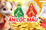 Tuần mới (26/5-1/6): 3 tuổi Phúc - Lộc - Thọ hội tụ, Ăn Lộc Mẫu đếm tiền mỏi tay