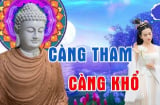 Ở Hiền Gặp Lành: Người càng không tham 3 thứ này càng lắm Phúc Lộc, cả đời giàu có sung túc, đó là gì?