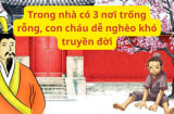 Người xưa dạy không sai: Trong nhà có 3 nơi trống rỗng, con cháu dễ nghèo khó truyền đời