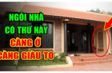 3 dấu hiệu của ngôi nhà phong thủy tốt: Càng ở càng giàu có