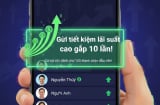 Thủ đoạn lừa gửi tiết kiệm siêu tinh vi: Tiền tăng trên màn hình, thực tế bốc hơi