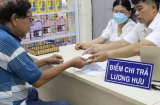Lương hưu, trợ cấp BHXH sẽ tăng thế nào nếu lương cơ sở tăng 8%?