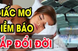 4 giấc mơ báo điềm lành giàu có