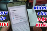 Trên điện thoại có 1 chế độ ẩn: Bật lên dùng wi- fi miễn phí, không cần hỏi mật khẩu