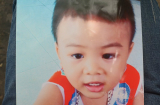 Bé trai 2 tuổi mất tích suốt 2 tháng: 'Nếu vợ bế con đi thì báo một tiếng để tôi hết lo lắng'