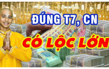 Đúng Thứ Bảy Chủ Nhật có lộc lớn: 3 tuổi Trúng Số giải đặc biệt