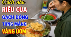 Cách nấu riêu cua gạch đóng từng mảng, vàng ươm