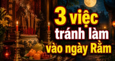 3 việc tránh làm vào ngày Rằm, cầu khấn mấy cũng hỏng