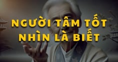 5 kiểu người phúc lớn, mạng lớn ai kết giao được vô cùng may mắn