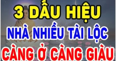 3 dấu hiệu của ngôi nhà có phong thủy tốt: Đừng dại bán đi