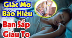 4 giấc mơ báo hiệu điềm báo giàu có
