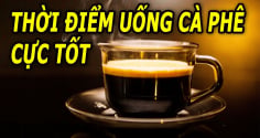 Uống cà phê lúc nào là tốt nhất?