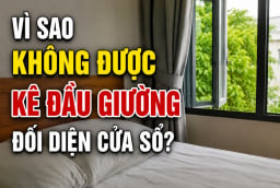 Vì sao không được kê đầu giường đối diện cửa sổ?