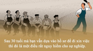 Gửi phụ nữ 35 tuổi vẫn nộp hồ sơ xin việc, 40 tuổi đang 'nhân viên mới': Đừng sống thụt lùi, bạn ơi!