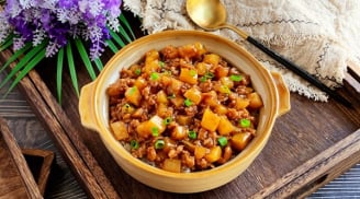 Thịt bằm rim khoai tây sánh mịn, đậm đà đảm bảo cả người lớn lẫn trẻ con đều mê tít