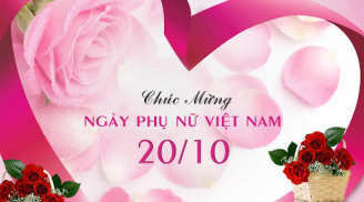 Tổng hợp lời chúc 20/10 hay, ý nghĩa nhất dành tặng mẹ, vợ, bạn gái