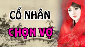 Ông bà đã dặn: 'Chọn vợ cứ 3 to - 2 nở mà lấy, chồng con phú quý cả đời', đó là chỗ nào?