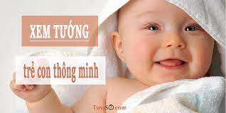 Trẻ có 7 điểm này IQ cao, cực thông minh, tương lai xán lạn giàu sang hơn người
