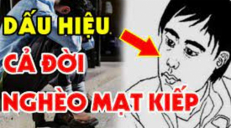 Thầy tướng số chỉ rõ: 4 nét tướng của đàn ông nghèo khổ, có 1/4 cũng cả đời nghèo khó, chật vật đủ đường