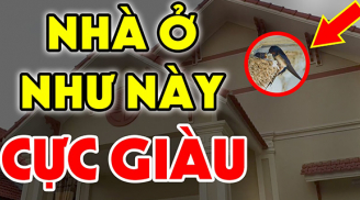 Nhà có 7 dấu hiệu này: Được trả bao nhiêu tiền cũng không bán, đất có kho báu phong thủy, càng ở càng giàu
