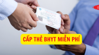 3 đối tượng được nhận thẻ BHYT miễn phí, biết kẻo mất quyền lợi