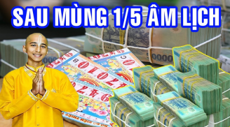 Đúng Rằm tháng 5 âm lịch: 4 tuổi không cầu mà được, xòe tay hứng tiền về