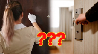 Nhân viên khách sạn nói nhỏ: Vào phòng khách sạn to hay nhỏ cứ gõ cửa 3 lần, vì sao?