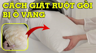 Ruột gối ngả vàng giặt mãi không sạch, thả 1 thứ này vào, vừa giặt đã trắng tinh, thơm nức