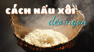 Mẹo nấu xôi ngon, dẻo, bóng hạt, để cả ngày không cứng, khỏi cần mua ngoài hàng