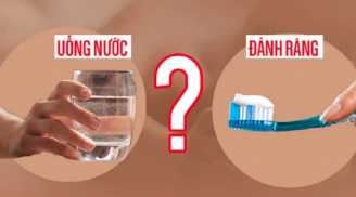 Sáng ngủ dậy nên uống nước trước hay đánh răng trước?