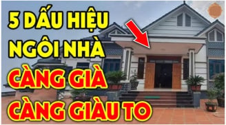 4 dấu hiệu nhà ở có phong thủy tốt: Dù được trả bao nhiêu cũng đừng bán