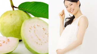 Mẹ bầu ăn ổi tưởng hại mà lợi không ngờ, giảm thiếu máu ổn định huyết áp