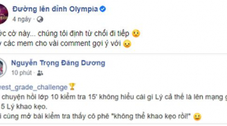 Khoe 'Lý trên 5 điểm khao kẹo', quán quân Olympia nhận về lời 'cà khịa' từ cô giáo